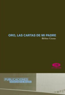 oro: las cartas de mi padre-9788479088118