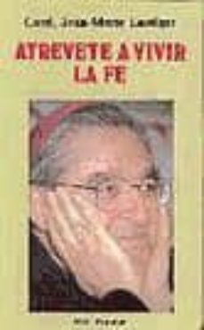 atrevete a vivir la fe-9788479140618