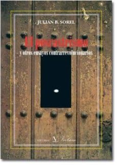 el poscastrismo y otros ensayos contrarevolucionarios-julian b. sorel-9788479624118