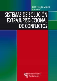 sistemas de solucion extrajurisdiccional de conflictos-9788480047418
