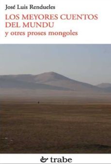 los meyores cuentos del mundu y otres proses mongoles-9788480534918