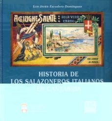 historia de los salazoneros italianos en cantabria-luis javier escudero dominguez-9788481024418