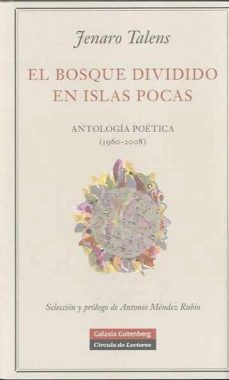 el bosque dividido en islas pocas-jenaro talens-9788481098518