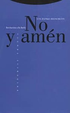 no y amen: invitacion a la duda-uta ranke heinemann-9788481642018