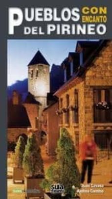 pueblos del pirineo con encanto-juan gavasa rapun-ainhoa camino jodra-9788482164618