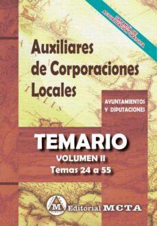 auxiliares de corporaciones locales temario (temas 24 a 55) (vol. ii): temario-manuel segura ruiz-9788482196718