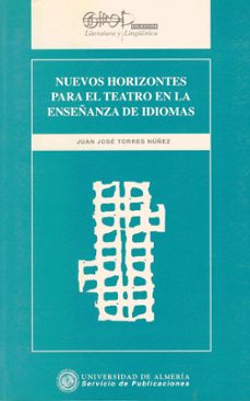 nuevos horizontes para el teatro en la enseñanza de idiomas-9788482400518