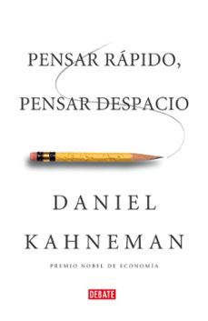 pensar rapido, pensar despacio-daniel kahneman-9788483068618