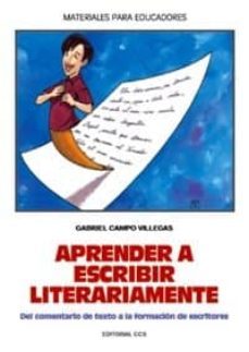 aprender a escribir literariamente-9788483162118