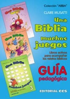 una biblia, muchos juegos. guia pedagogica-claire musatti-9788483165218