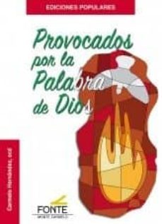 provocados por la palabra de dios-carmelo hernandez gallo-9788483538418