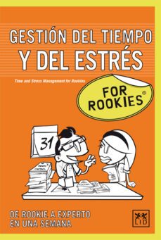 for rookies gestion del tiempo y del estres-9788483561218
