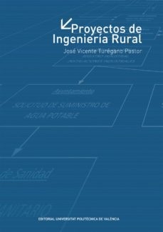 proyectos de ingeniería rural (ebook)-jose vicente turegano pastor-9788483636718