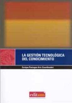 gestion tecnologica del conocimiento-9788483716618