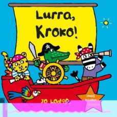 lurra, kroko!-jo lodge-9788483943618