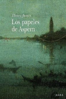 los papeles de aspern (ebook)-henry james-9788484286318