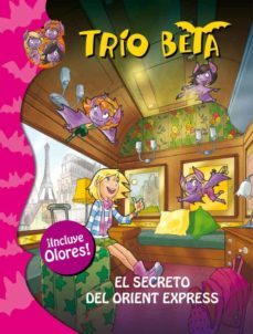 trio beta: secreto orient express (especial olores)-9788484419518
