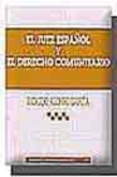 el juez español y el derecho comunitario-9788484428718