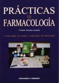 practicas de farmacologia  (2ª ed.)-9788484487418