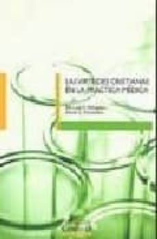 las virtudes cristianas en la practica medica-9788484682318