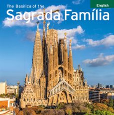 la basilica de la sagrada familia (english)-9788484785118