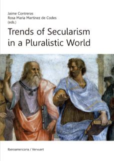 trends of secularism in a pluralistic world-jaime (ed.) contreras-rosa maria (ed.) martinez de codes-9788484897118