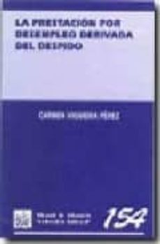 la prestacion por desempleo derivada del despido-9788486558918