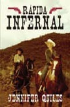 rapida infernal-jennifer quiles-9788488052018