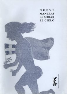 nueve maneras de mirar al cielo-nikos engonodulos-nikos kavadias-9788488326218