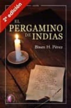 el pergamino de indias-bixen h. perez-9788489212718