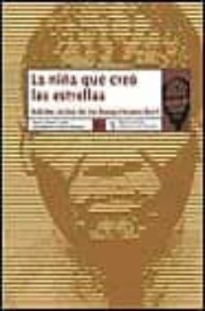 la niña que creo las estrellas: relatos orales de los bosquimanos-9788489618718