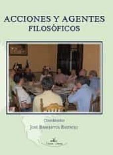 acciones y agentes filosoficos-9788490115718
