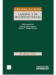 legislacion laboral y de seguridad social 2013 formato duo (21ª e d)-jesus galiana moreno-9788490147818