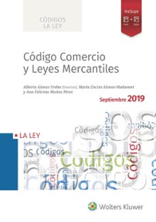 (i.b.d.) codigo comercio y leyes mercantiles 2019-alberto alonso ureba-9788490208618