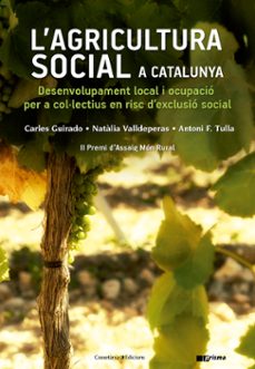 l'agricultura social a catalunya-natalia valldeperas-9788490346518