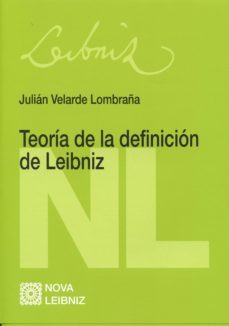 teoria de la definicion de leibniz-julian velarde lombraña-9788490453018