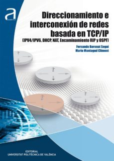direccionamiento e interconexion de redes basada en tcp/ip (ebook)-fernando boronat segui-mario montagud climent-9788490480618