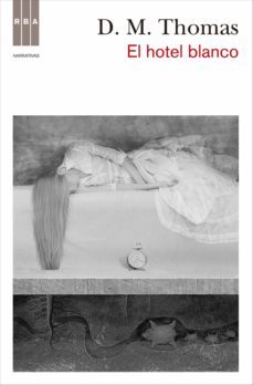el hotel blanco (ebook)-donald michael thomas-9788490563618