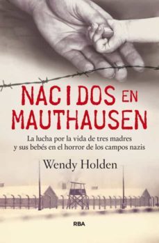 nacidos en mauthausen-9788490565018
