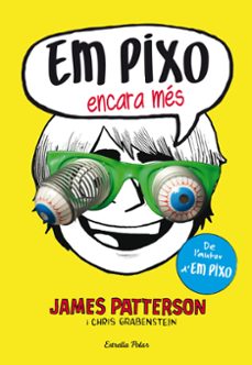 em pixo encara mes-james patterson-chris grabenstein-9788490577318