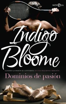 dominios de pasion-indigo bloome-9788490604618