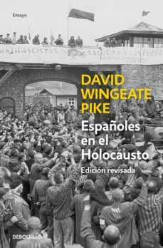 españoles en el holocausto (ed. actualizada) (ebook)-david w. pike-9788490626818
