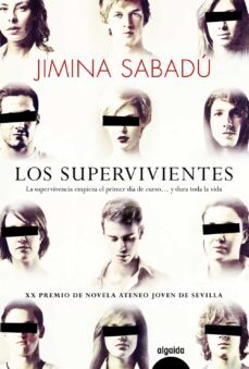 los supervivientes (premio ateneo joven de sevilla)-9788490673218