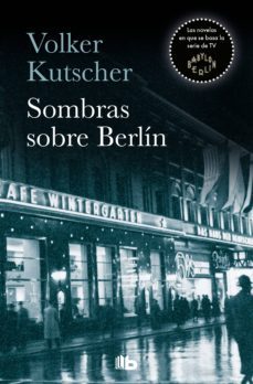 sombras sobre berlín (detective gereon rath 1) (ebook)-volker kutscher-9788490707418