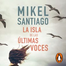 la isla de las últimas voces (audiolibro)-mikel santiago-9788490708118