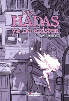 las hadas ya no existen-9788490948118