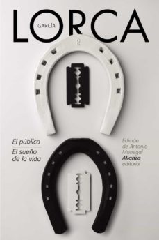 el publico. el sueño de la vida-federico garcia lorca-9788491045618