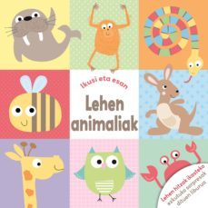 lehen animaliak (ikusi eta esan)-9788491202318