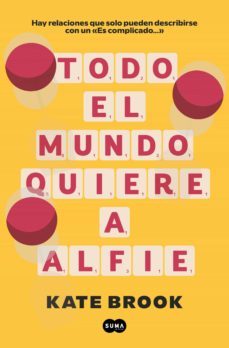 todo el mundo quiere a alfie (ebook)-kate brook-9788491296218
