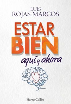estar bien aqui y ahora (ebook)-luis rojas marcos-9788491398318